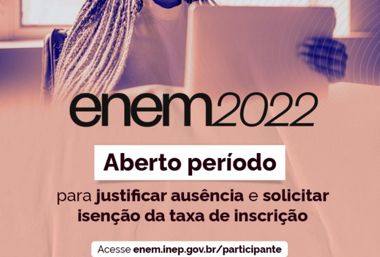 Período para solicitar isenção da taxa de inscrição Enem 2022 está aberto