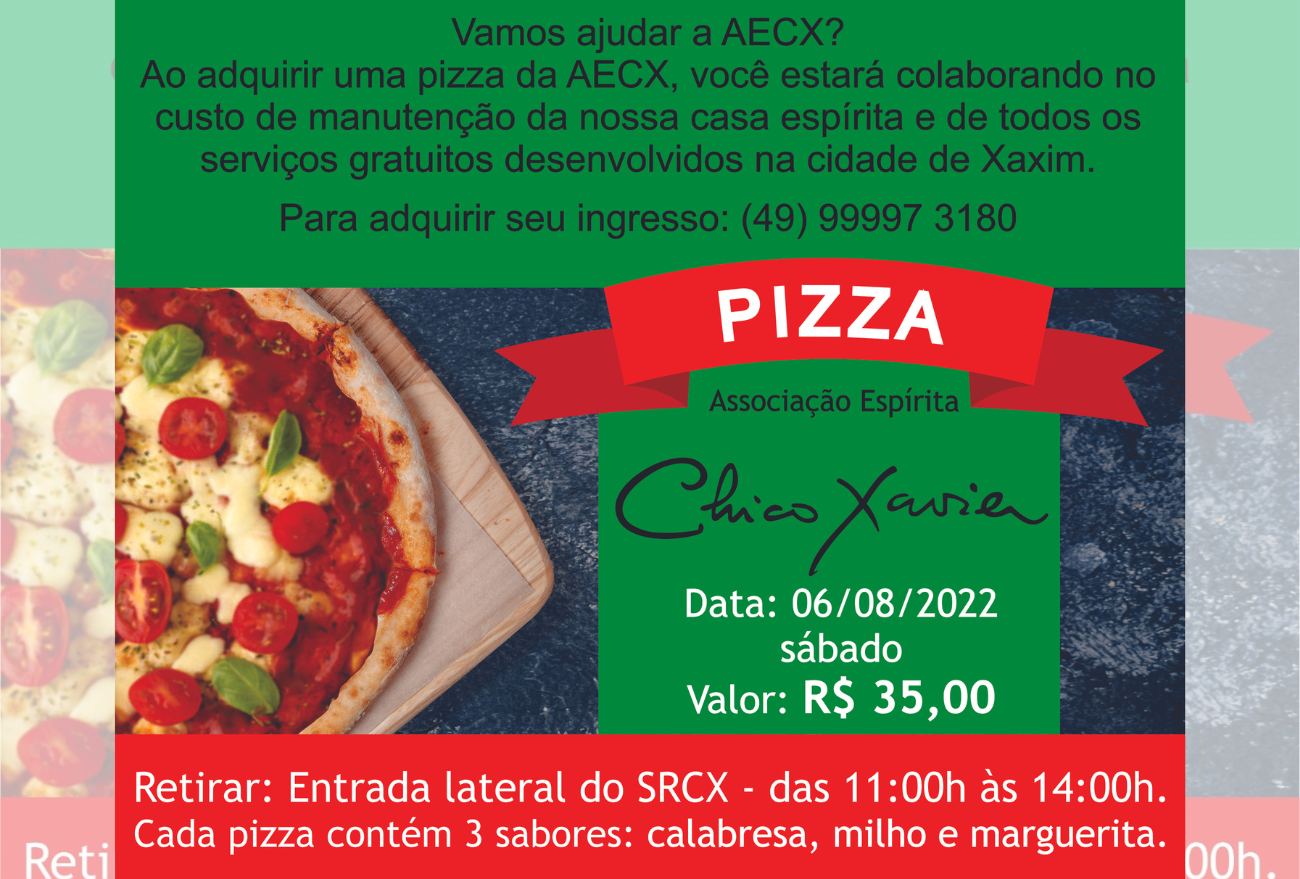 Associação Chico Xavier de Xaxim realiza venda de pizzas para o mês de agosto