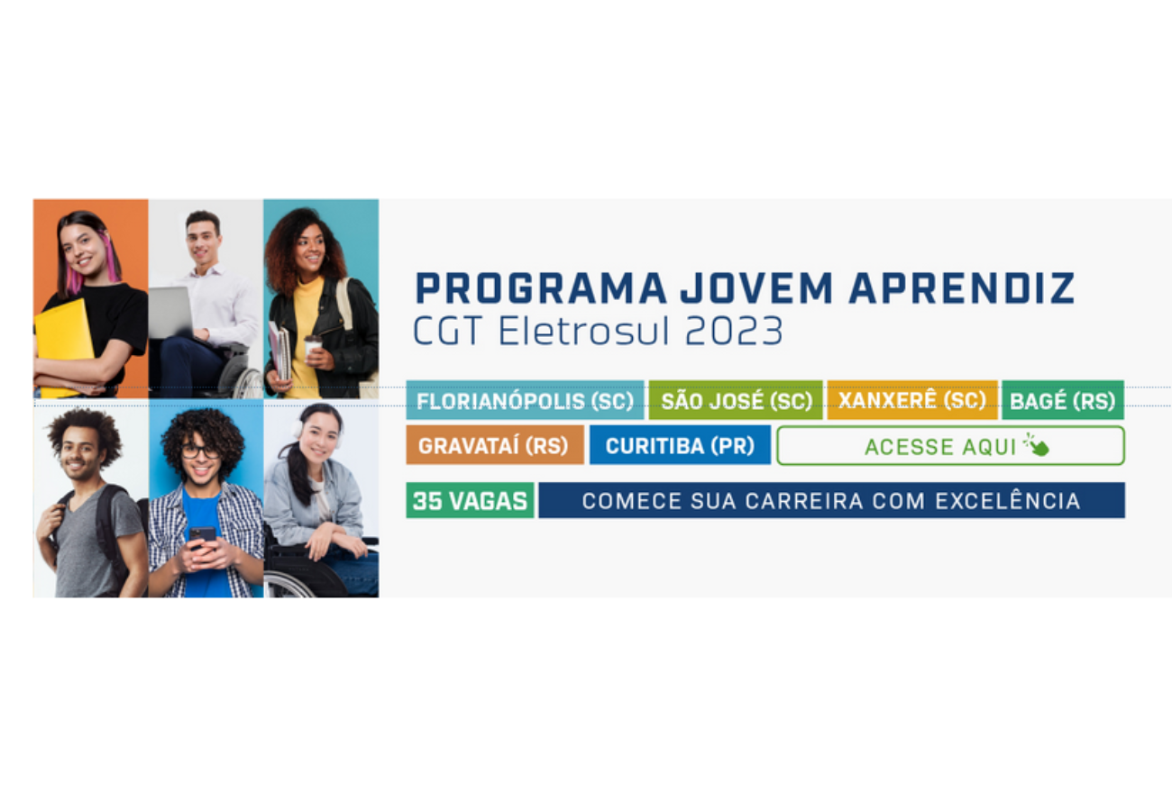 CGT Eletrosul abre duas vagas para Programa Jovem Aprendiz em Xanxerê