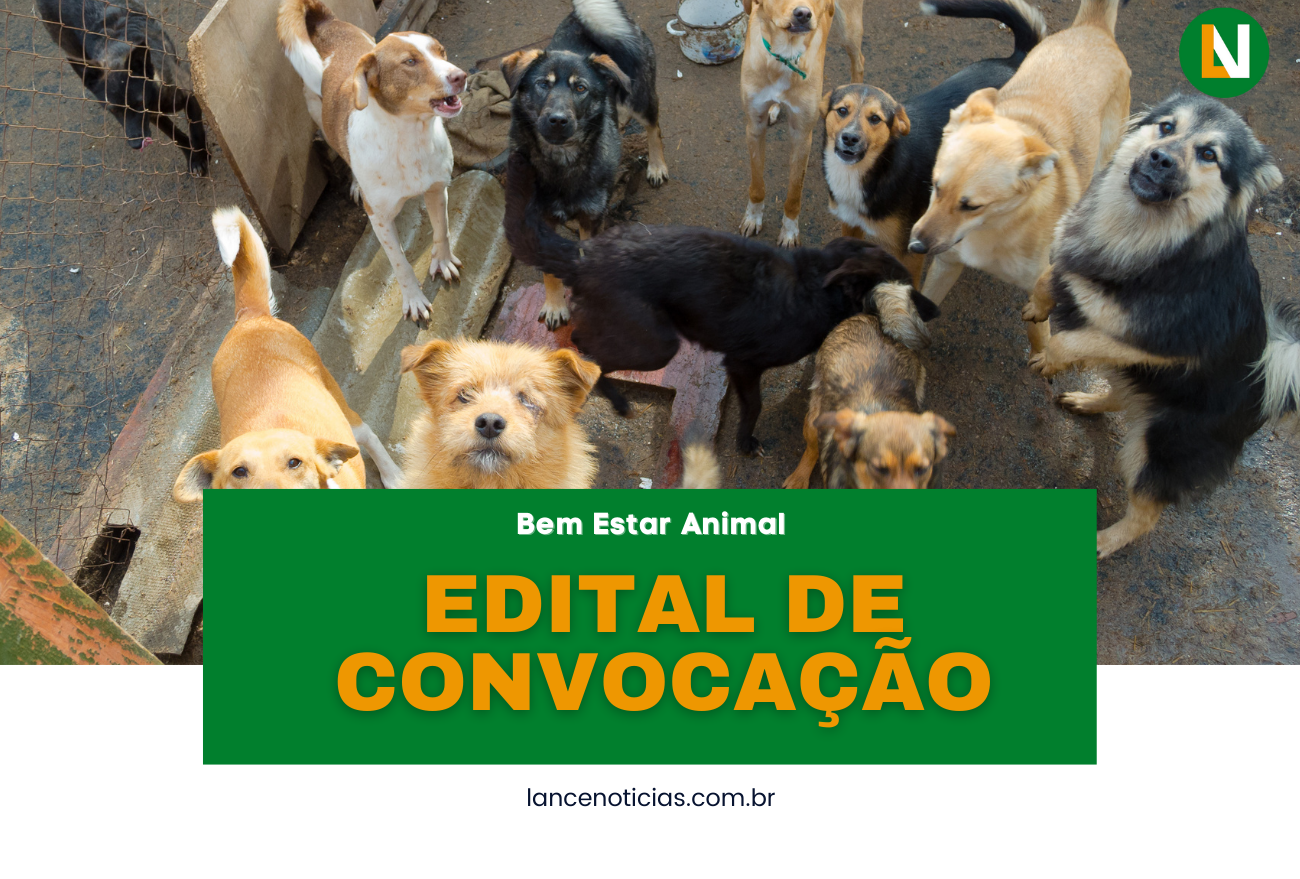 Edital de Convocação – Bem Estar Animal