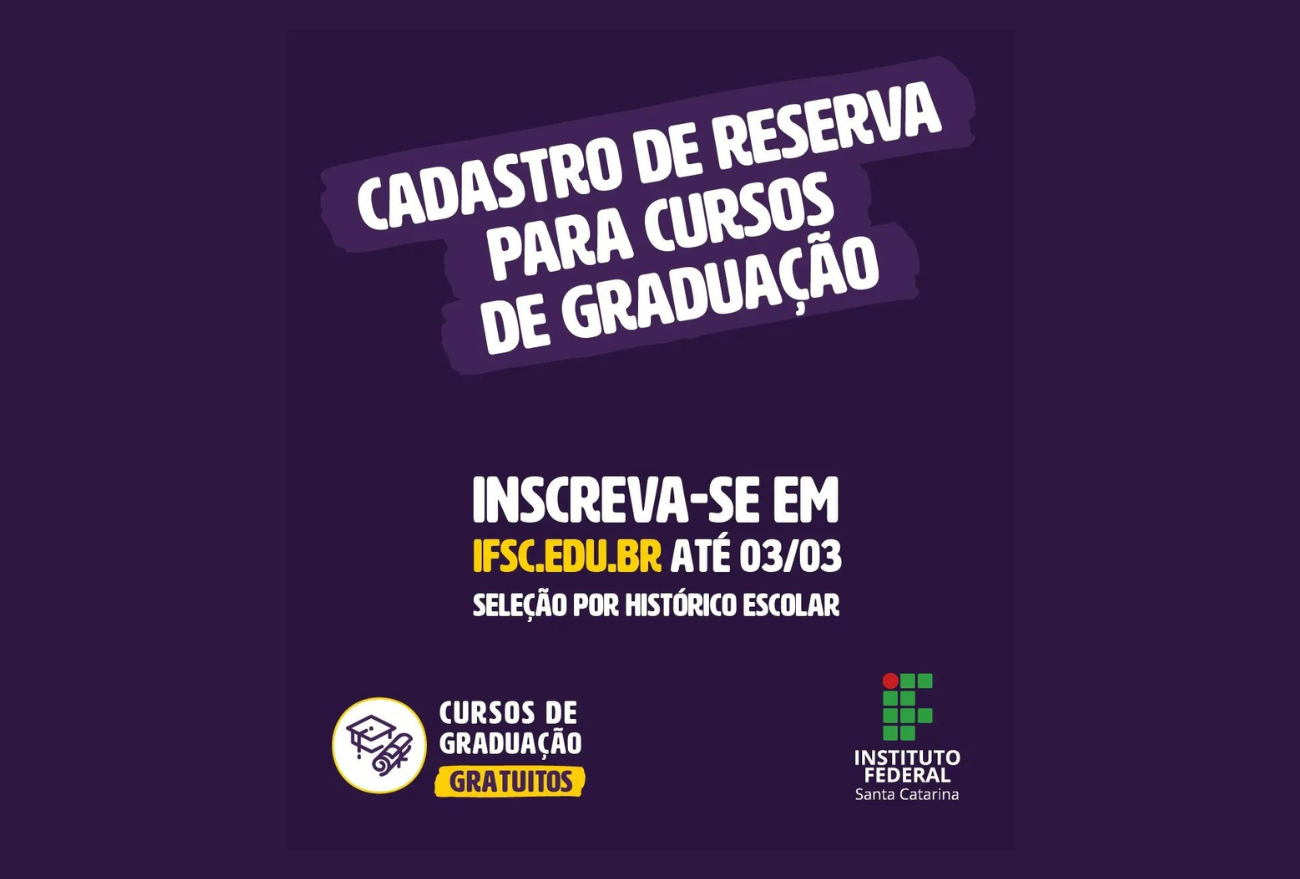 Inscrições abertas para cursar a graduação gratuitamente no IFSC de Xanxerê