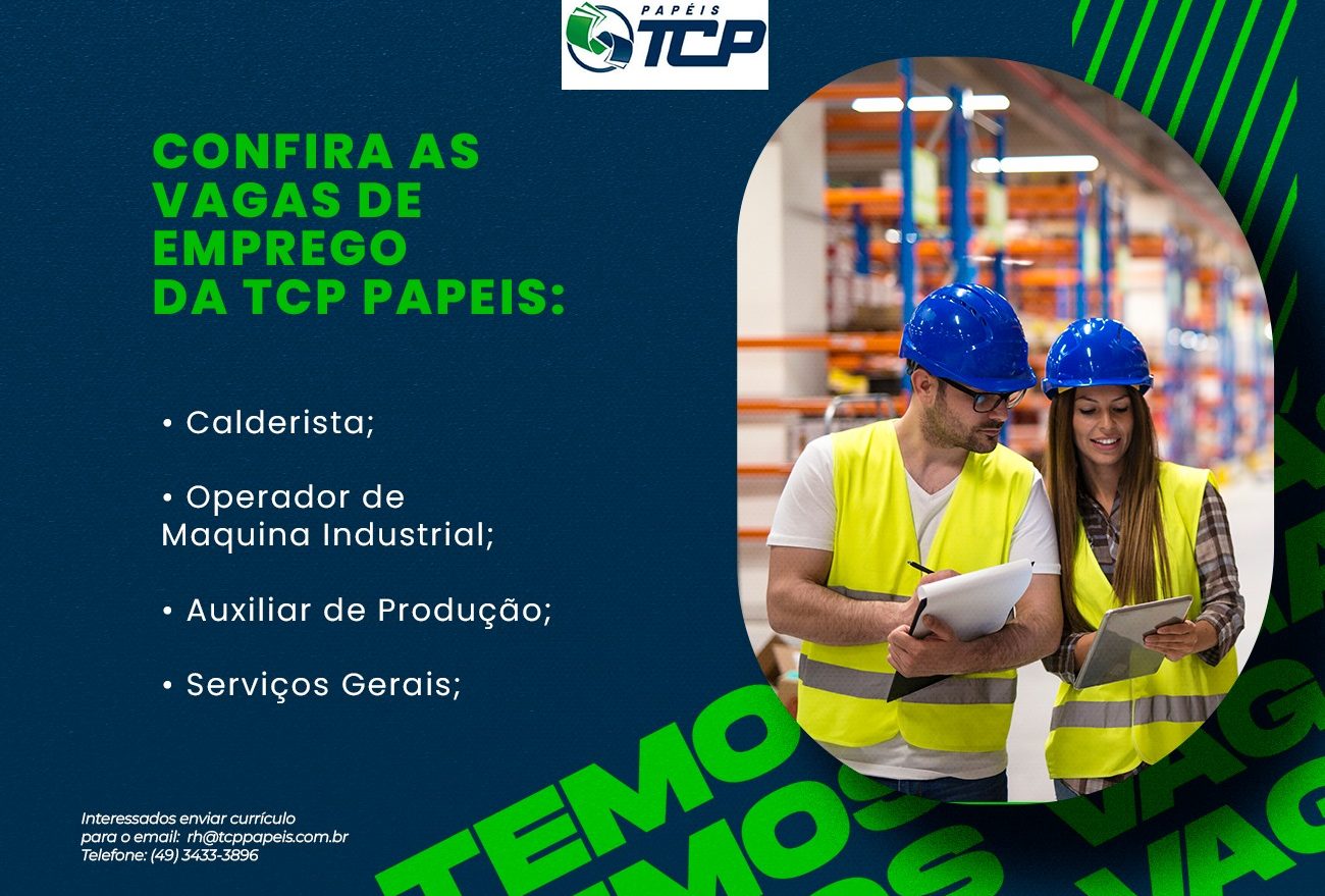 TCP Papéis abre várias vagas de emprego para Xanxerê e região