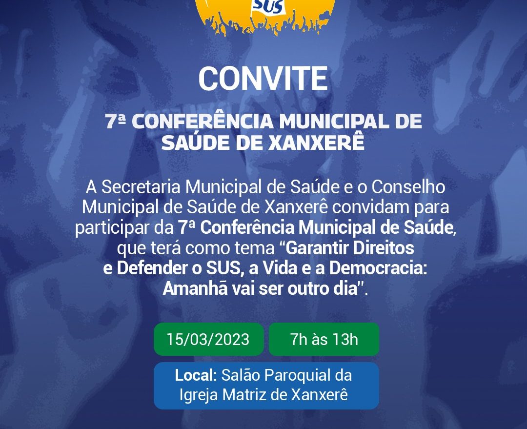 Secretaria de Saúde e CMS promovem 7ª Conferência Municipal de Saúde 