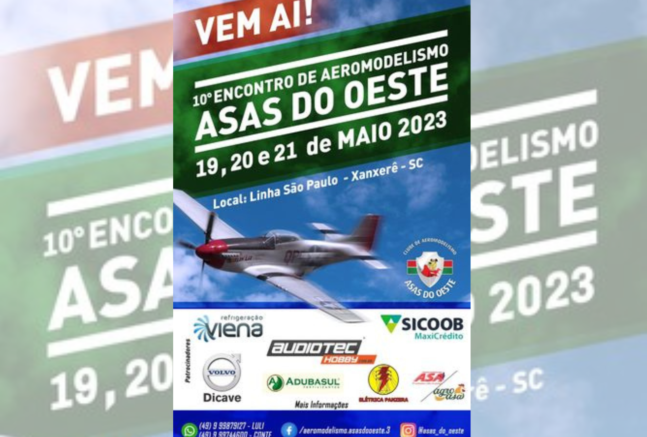 Asas do Oeste: 10º Encontro de aeromodelismo acontece em Xanxerê