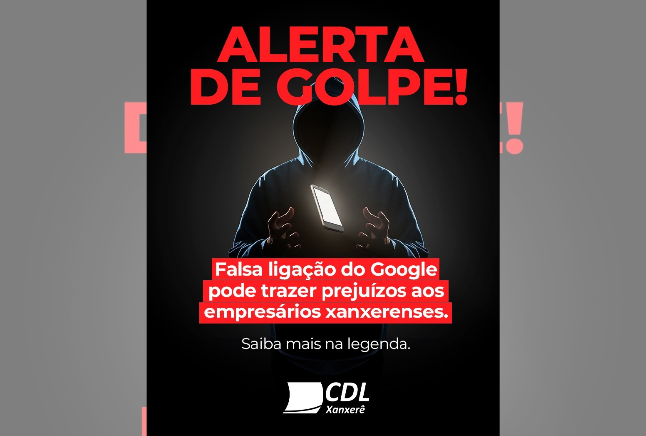 Alerta de golpe é emitido pela CDL Xanxerê