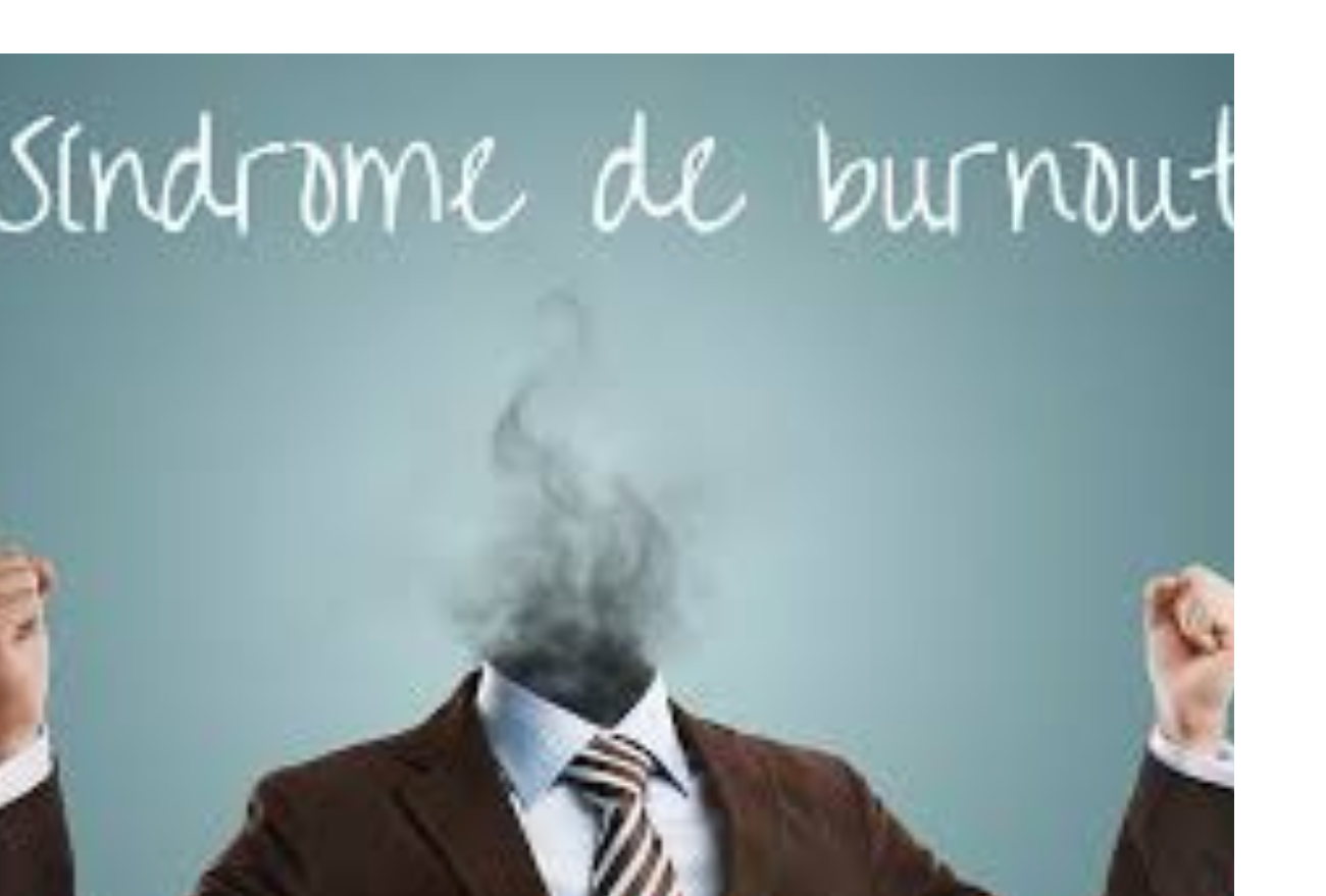 Síndrome de Burnout: uma doença rasteira e silenciosa