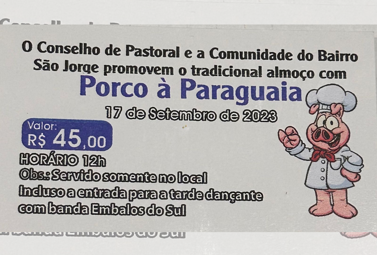 Conselho de pastoral e comunidade do bairro São Jorge promovem o tradicional  Porco à Paraguaia
