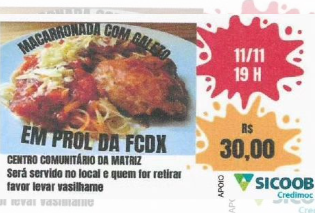 FCDX promove macarronada com galeto, em novembro